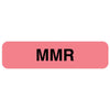 Pre-Printed Label UAL® Vaccine Label Pink MMR Black 5/16 X 1-1/4 Inch MK-1266793