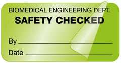 Pre-Printed Label Safety Data Green Paper Biomedical Engineering Dept / Safety Checked / By_______ Date_______ Caution 1 X 2 Inch