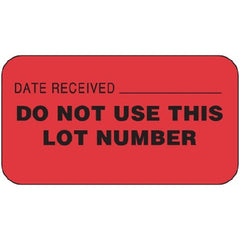 Precision Dynamics Pre-Printed / Write On Label Communication Fill In Red Paper DATE RECEIVED ___________ DO NOT USE THIS LOT NUMBER Black Quality Control Label 7/8 X 1-5/8 Inch - M-1035388-2065 - Roll of 1