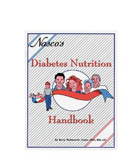 Nasco Handbook Nasco Diabetes Nutrition Handbook Betty Louis PHD