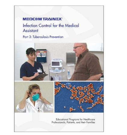 Nasco DVD_ Tuberculosis Prevention Medcom Trainex® Infection Control for the Medical Assistant Part 3