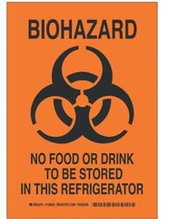 Fisher Scientific Door Sign Caution Brady™ BIOHAZARD NO FOOD OR DRINK TO BE STORED IN THIS REFRIGERATOR - M-1126518-1310 - Each