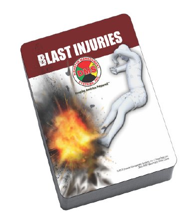 Disaster Management Systems CARD DECK, BLAST INJURIES