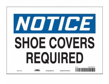 Grainger Wall Sign Caution Condor Notice Shoe Covers Requied - M-1187632-4705 - Each