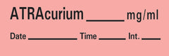 Precision Dynamics Drug Label Timemed Anesthesia Label Tape ATRAcurium _mg/mL Date_Time_Int Fluorescent Red 1/2 X 1-1/2 Inch - M-173557-4432 - Roll of 1