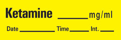 Precision Dynamics Drug Label Timemed Anesthesia Label Tape Ketamine_mg/mL Date_Time_Int Yellow 1/2 X 1-1/2 Inch - M-184625-4015 - Roll of 1