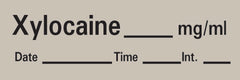 Precision Dynamics Drug Label Timemed Anesthesia Label Xylocaine_mg/mL Date_Time_Int_ Gray 1/2 X 1-1/2 Inch - M-227998-2997 - Roll of 1