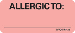 Precision Dynamics Pre-Printed Label MedVision® Allergy Alert Fluorescent Red Allergic To: Black Alert Label 1 X 2-1/4 Inch - M-335698-1924 - Roll of 1