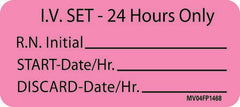 Pre-Printed Label MedVision® Instructional Label Pink Paper IV Set - 24 Hours Only RN Int_ Black Syringe Label 1 X 2-1/4 Inch