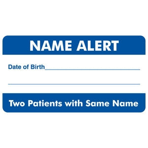 Tabbies Pre-Printed Label Advisory Label Blue / White Name Alert / Date of Birth _______/ Two Patients With The Same Name Black Alert Label 1-3/4 X 3-1/4 Inch - M-551635-1456 - Roll of 1