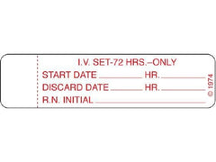 Shamrock Scientific Pre-Printed Label Shamrock Communication Fill In White Litho Paper I.V. SET – 72 HRS. – ONLY / START DATE_____ HR._____ / DISCARD DATE_____ HR._____ / R.N. INITIAL_____ Red IV Tube 3/4 X 3 Inch - M-581653-3315 - Roll of 1