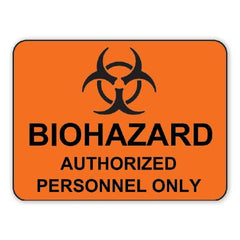 Fisher Scientific Door Sign Caution Biohazard Authorized Personnel Only - M-712775-1328 - Each