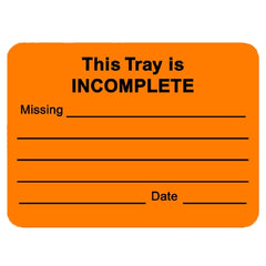 Healthmark Industries Pre-Printed Label Advisory Label Orange This Tray is Incomplete Black Safety and Instructional 1-3/4 X 2-1/4 Inch - M-771917-2790 - Roll of 1