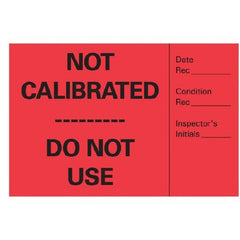 Precision Dynamics Pre-Printed Label Advisory Label Red Paper NOT CALIBRATED____ DO NOT USE Black Alert Label 2 X 3 Inch - M-918818-3202 - Each