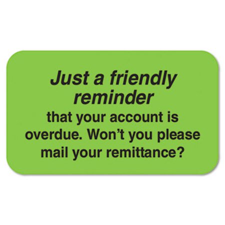 Tabbies® Billing Collection Labels, Friendly Reminder, 0.88 x 1.5, Green, 250/Roll