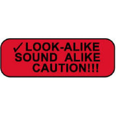 Precision Dynamics Pre-Printed Label Warning Label Red Paper Look Alike/Sound Alike Black Caution 1/2 X 1-1/2 Inch - M-942369-4729 - Roll of 1