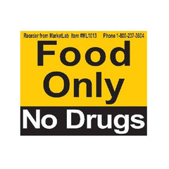 Market Lab Inc Magnetic Sign Instructional Sign Food Only No Drugs - M-948168-2756 - Box of 2