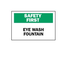 Fisher Scientific Wall Sign First Aid Sign Safety First: Eye Wash Fountain - M-726654-3924 - Each
