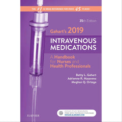 Gahart's 2019 Intravenous Medications 35th Edition Gahart's 2019 Intravenous Medications 35th Edition ,1 Each - Axiom Medical Supplies