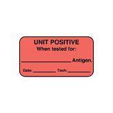 Blood Bank Labels "Unit Positive" • Permanent Adhesive • FL Red • 1.625"W x 0.875"H ,560 / pk - Axiom Medical Supplies