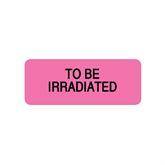 Blood Bank Labels "To Be Irradiated" • FL Pink • 2.25"W x 0.875"H ,420 / pk - Axiom Medical Supplies