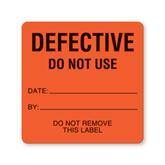 Defective/Out of Service/Do Not Remove Labels "Defective Do Not Use Date" • FL Red • 2.5"W x 2.5"H ,390 / pk - Axiom Medical Supplies