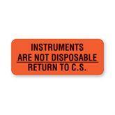 Central Service Labels "Instruments Are Not Disp Return to C.S." • FL Red • 2.25"W x 0.88"H ,420 / pk - Axiom Medical Supplies