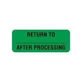 Central Service Labels "Return To After Processing" • FL Green • 2.25"W x 0.88"H ,420 / pk - Axiom Medical Supplies