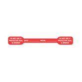 General Purpose Tamper-Evident Labels "Do Not Use If Protective Seal Is Broken" • Red • 4.13"W x 0.5" ,250 / pk - Axiom Medical Supplies