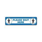 Floor Decals Please Wait Here ,1 Each - Axiom Medical Supplies