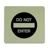 Dark Grey on Alfalfa Green Do Not Enter Symbol Plaque Do Not Enter Symbol ,1 Each - Axiom Medical Supplies