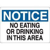 "Notice: No Eating or Drinking in This Area" Sign "Notice: No Eating or Drinking in This Area" ,1 Each - Axiom Medical Supplies