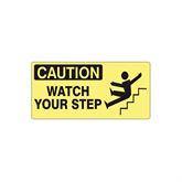 Caution and Danger Signs Aluminum Caution Watch Your Step Sign • 12"W x 5"L ,1 Each - Axiom Medical Supplies