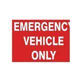 Parking Lot Signs Aluminum Emergency Vehicle Only Sign • 10"W x 7"L ,1 Each - Axiom Medical Supplies