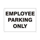 Parking Lot Signs Aluminum Employee Parking Only Sign • 10"W x 7"L ,1 Each - Axiom Medical Supplies