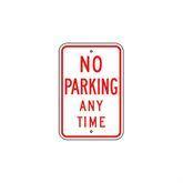 Parking Lot Signs Aluminum No Parking Any Time Sign • 12"W x 18"L ,1 Each - Axiom Medical Supplies