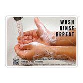 Hygiene Signs Adhesive Vinyl Wash, Rinse, Repeat Sign • 10" x 14" ,1 Each - Axiom Medical Supplies