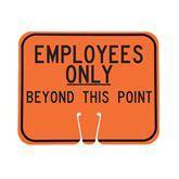 Single Sided Cone Signs Employees Only Beyond This Point ,1 Each - Axiom Medical Supplies