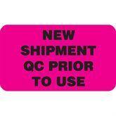 Reagent Labels MarketLab New Shipment, QC Prior To Use Label PK1000 ,1000 / pk - Axiom Medical Supplies