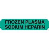 Chemistry Labels MarketLab Frozen Plasma Sodium Heparin Label, Green PK1000 ,1000 / pk - Axiom Medical Supplies