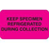 Urine Collection Labels MarketLab KeepSpecimenRefrig Label, Flourescent Pink PK1000 ,1000 / pk - Axiom Medical Supplies