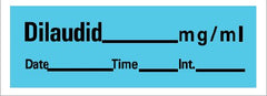 Precision Dynamics Drug Label Barkley® Anesthesia Label Tape Dilaudid 0.5 mg/mL Date_Time_Int Blue 1/2 X 1-1/2 Inch - M-587823-3753 - Roll of 1