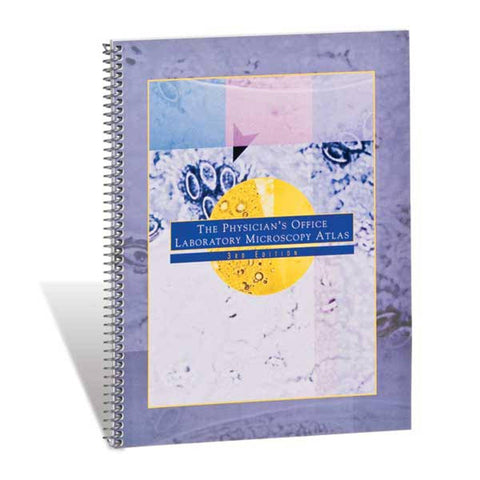 Physician Office Laboratory Microscopy Atlas - 3rd Edition Physician Office Laboratory Microscopy Atlas ,1 Each - Axiom Medical Supplies