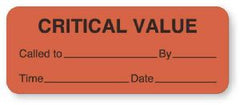 United Ad Label Pre-Printed Label UAL™ Communication Fill In Fluorescent Red Paper Critical Value Called To By Time Date Black Safety and Instructional 7/8 X 2-1/4 Inch - M-720344-2376 - Roll of 1