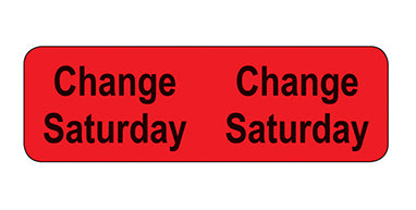 Tube Change Labels/Saturday H-2896-13178