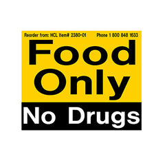Food Only, No Drugs Refrigerator Magnet H-2380-01-12190