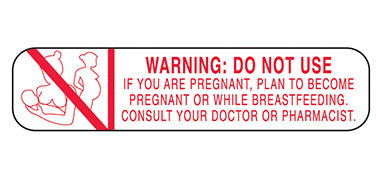 Warning Do Not Use If You Are Pregnant Labels H-2765-14346