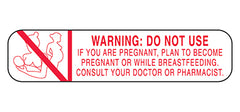 Warning Do Not Use If You Are Pregnant Labels H-2765-14346