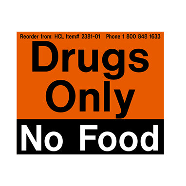 Drugs Only, No Food Refrigerator Magnet H-2381-01-12191