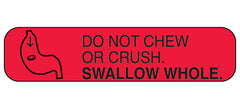 Do Not Chew or Crush Labels H-2052-15998